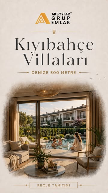 Aksoylar Grup: Kıyıbahçe Villaları tanıtımı